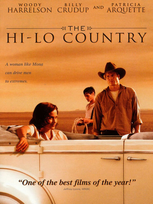 The Hi-Lo Country 1998 ‧ Western/Romance ‧ 1h 54m