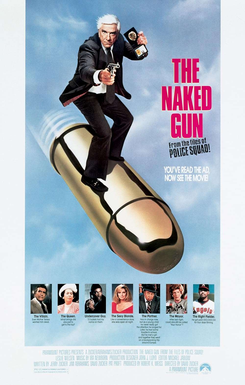 The Naked Gun: From the Files of Police Squad! 1988 ‧ Comedy/Action ‧ 1h 25m