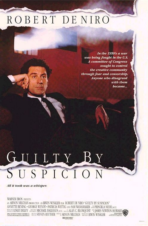 Guilty by Suspicion 1991 ‧ Thriller/Drama ‧ 1h 45m