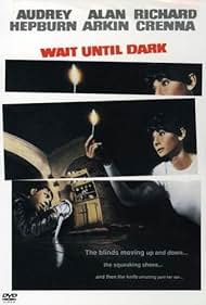 Wait Until Dark 1967 ‧ Horror/Crime ‧ 1h 48m