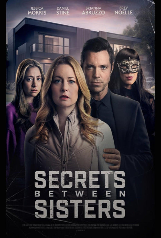 Secrets Between Sisters TV Movie 2024 TV-14