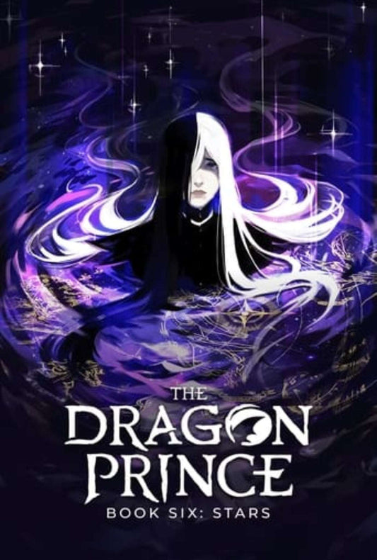 The Dragon Prince Book 6: Stars Complete Pack 2024 Animation - Action - Adventure - Sci-Fi - Fantasy