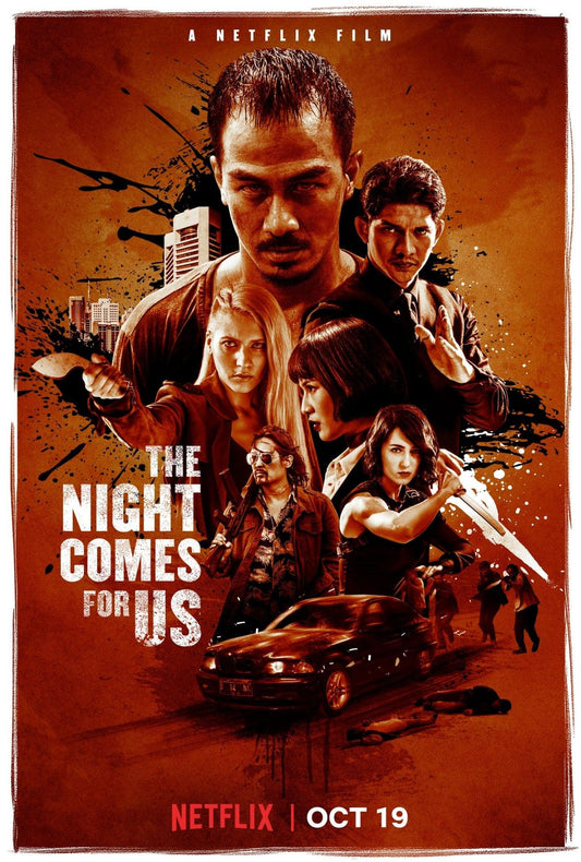 The Night Comes for Us 2018 ‧ Action/Thriller ‧ 2h 1m