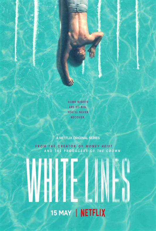 White Lines Season 1 Complete Pack 2020 Drama - Crime - Mystery