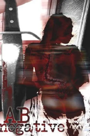 AB-Negative Video 2006 Not Rated 1h 25m