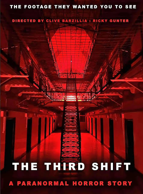The Third Shift a Paranormal Horror Story 2026 1h 10m