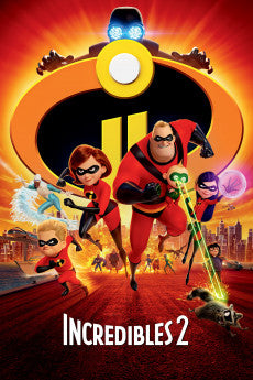 Incredibles 2 2018 Action / Adventure / Animation / Comedy / Family / Sci-Fi