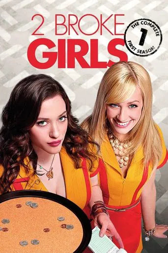 2 Broke Girls Season 1 Complete Pack 2011 Comedy