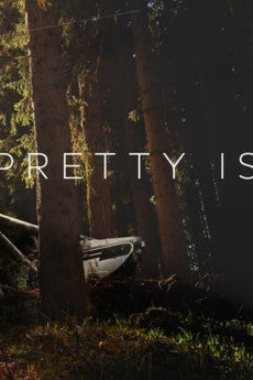 Pretty Is 2017 ‧ Drama/Short