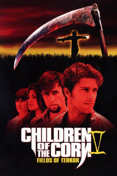 Children of the Corn V: Fields of Terror 1998 Action / Fantasy / Horror / Thriller