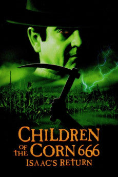 Children of the Corn 666: Isaac's Return 1999 Action / Horror / Mystery / Thriller