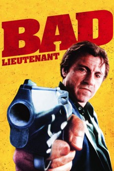 Bad Lieutenant 1992 Action / Crime / Drama / Thriller