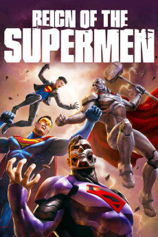 Reign of the Supermen 2019 Action / Adventure / Animation / Family / Fantasy / Sci-Fi