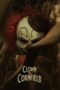 Clown in a Cornfield 2025 ‧ Horror/Mystery ‧ 1h 36m