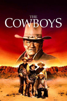 The Cowboys 1972 Action / Adventure / Drama / Western