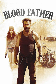 Blood Father 2016 ‧ Action/Thriller ‧ 1h 28m