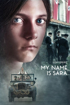 My Name Is Sara 2019 Action / Biography / Drama / History / War