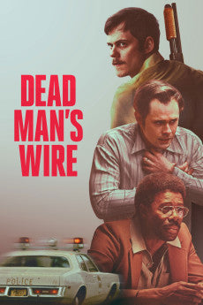 Dead Man's Wire 2025 ‧ Crime/Thriller ‧ 1h 45m