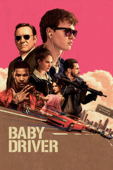 Baby Driver 2017 Action / Crime / Drama / Music / Thriller