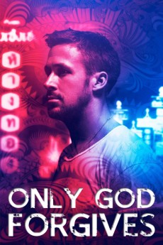 Only God Forgives 2013 Action / Crime / Drama / Thriller