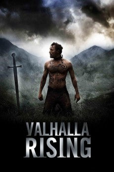 Valhalla Rising 2009 Action / Adventure / Drama / Fantasy / History