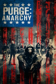 The Purge: Anarchy 2014 Action / Adventure / Horror / Sci-Fi / Thriller