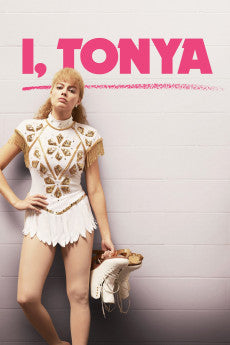 I, Tonya 2017 Action / Biography / Comedy / Drama / Sport