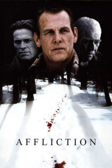 Affliction 1997 ‧ Thriller/Mystery ‧ 1h 55m
