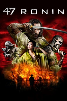 47 Ronin 2013 Action / Adventure / Drama / Fantasy / History / War