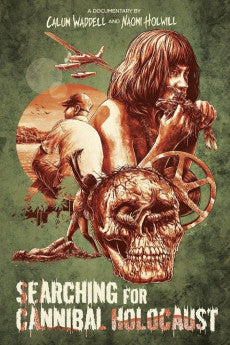 Searching for Cannibal Holocaust 2021 Action / Documentary