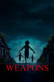 Weapons 2025 Horror / Mystery