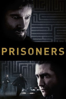 Prisoners 2013 Action / Crime / Drama / Mystery / Thriller