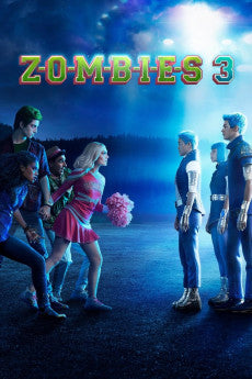 Zombies 3 2022 Action / Drama / Family / Horror / Musical / Romance