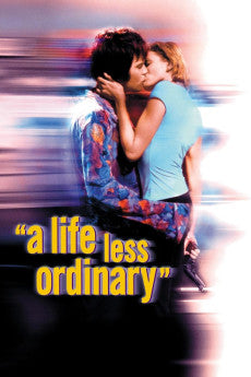 A Life Less Ordinary 1997 Action / Comedy / Crime / Fantasy / Romance