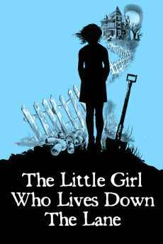 The Little Girl Who Lives Down the Lane 1976 ‧ Horror/Mystery ‧ 1h 40m