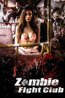 Zombie Fight Club 2014 [CHINESE] Action / Comedy / Horror