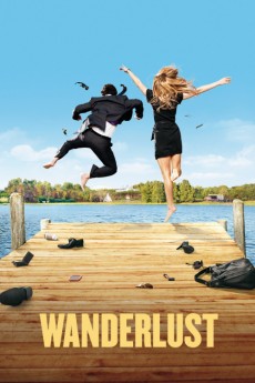 Wanderlust 2012 Action / Comedy / Romance