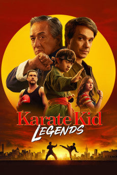 Karate Kid: Legends 2025 Action / Drama / Family / Sport