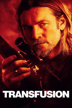 Transfusion 2023 Action / Crime / Drama / Thriller