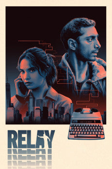 Relay 2024 Action / Drama / Thriller