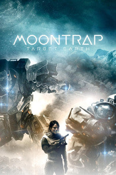 Moontrap: Target Earth 2017 Action / Adventure / Horror / Sci-Fi