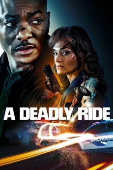A Deadly Ride 2025 Thriller