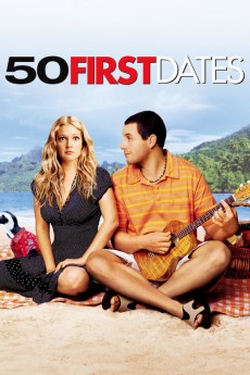 50 First Dates 2004 Action / Comedy / Drama / Romance