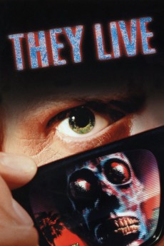 They Live 1988 Action / Horror / Sci-Fi / Thriller