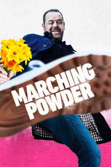 Marching Powder 2025 Action / Comedy / Crime / Drama / Thriller