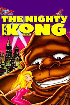 The Mighty Kong 1998 Adventure / Animation / Family / Fantasy / Musical