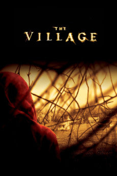 The Village 2004 Action / Drama / Mystery / Thriller