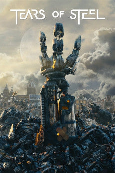 Tears of Steel 2012 Sci-Fi