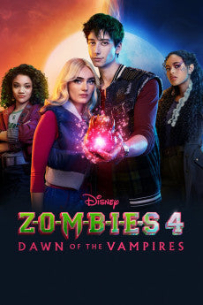 Zombies 4: Dawn of the Vampires 2025 Action / Adventure / Comedy / Family / Musical / Romance