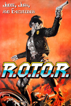 R.O.T.O.R. 1987 Action / Sci-Fi / Thriller